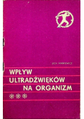 Wpływ ultradźwięków na organizm