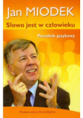 Słowo jest w człowieku