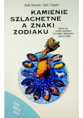 Kamienie szlachetne a ich znaki zodiaku
