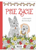 Kolorowanki dla dorosłych. Psie życie