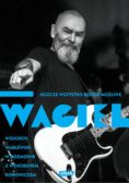 Wagiel Jeszcze wszystko będzie możliwe