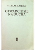 Otwarcie się na Ducha