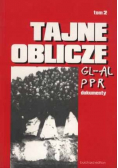 Tajne oblicze GL Al PPR dokumenty Tom 2