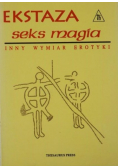 Ekstaza Seks Magia Inny wymiar erotyki