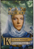 Królowie przeklęci Wilczyca z Francji