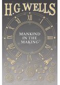 Mankind in the Making