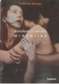 Aniołom i światu widowisko