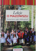 Lekcje o Mazowszu scenariusze zajęć edukacyjnych
