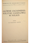 Główne zagadnienia polityki handlowej w Polsce 1922 r.