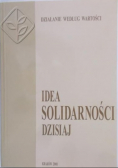 Idea Solidarności dzisiaj