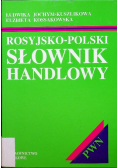 Rosyjsko - Polski słownik handlowy