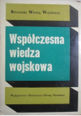 Współczesna wiedza wojskowa