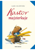 Kastor majsterkuje