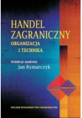 Handel zagraniczny Organizacja i technika