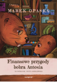 Finansowe przygody bobra Antosia