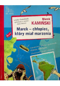 Marek chłopiec który miał marzenia