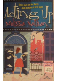 Acting up