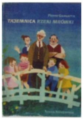 Tajemnica Rzeki Mrówki