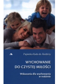 Wychowanie do czystej miłości