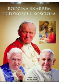 Rodzina skarbem ludzkości i kościoła