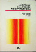 Jak zapewnić idealny odbiór radiowy i telewizyjny