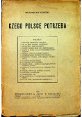 Czego Polsce potrzeba 1920 r.