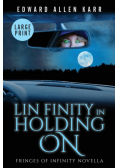 Lin Finity In Holding On