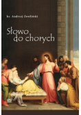 Słowo do chorych