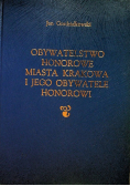 Obywatelstwo honorowe miasta Krakowa i jego obywatele honorowi
