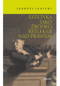 Estetyka jako źródło refleksji nad prawem