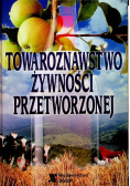 Towarzystwo żywności przetworzonej