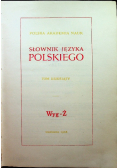Słownik języka polskiego Tom 10