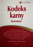 Kodeks karny Komentarz I wydanie