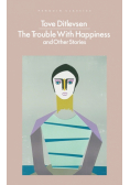 The Trouble With Happiness