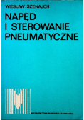 Napęd i sterowanie pneumatyczne