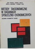 Metody taksonomiczne w badaniach społeczno ekonomicznych