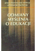 Odmiany myślenia o edukacji