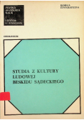 Studia z kultury ludowej Beskidu Sądeckiego