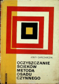 Oczyszczanie ścieków metodą osadu czynnego