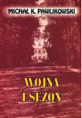 Wojna i sezon - Michał K. Pawlikowski