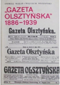 Gazeta Olsztyńska 1886 – 1939