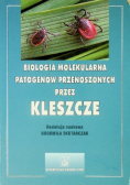 Biologia molekularna patogenów przenoszonych przez kleszcze