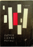 Zużycie cierne metali