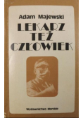 Lekarz też człowiek