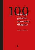 100 wierszy polskich stosownej długości