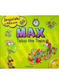 Angielski z Maksem 3+  Max Tekes the Train