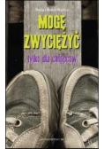 Mogę zwyciężyć tylko dla chłopców