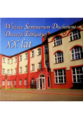 Wyższe Seminarium Duchowne Diecezji Elbląskiej XX lat