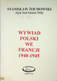 Wywiad Polski we Francji 1940 do 1945