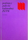 Podstawy polityki kulturalnej PZPR